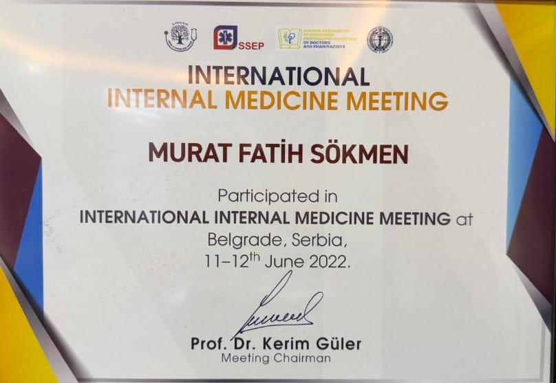 Dr. Fatih Sökmen International Internal Medicine Meeting katılım sertifikası — Belgrad 2022